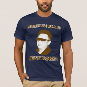 North Korea is best korea T-Shirt
