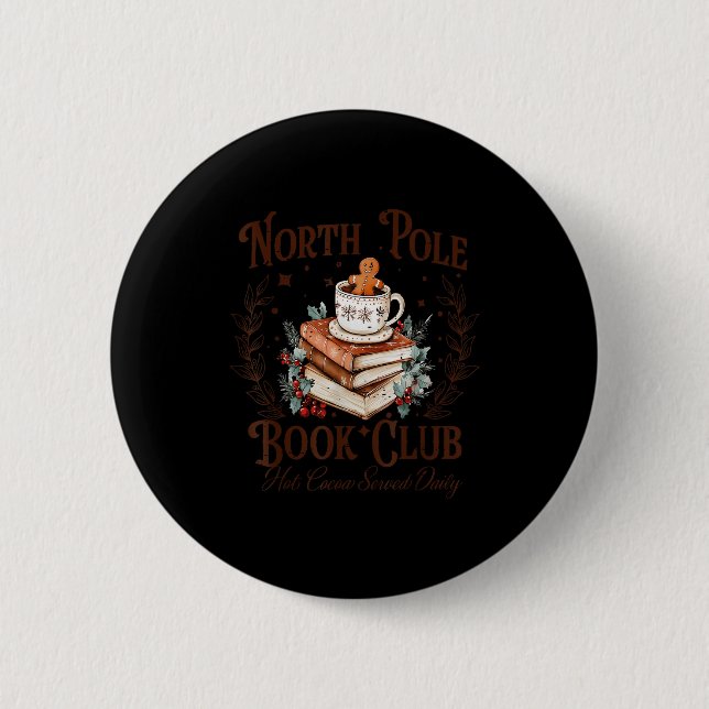 North Le Book Club Hot Cocoa Served Daily Libraria 6 Cm Round Badge (Front)