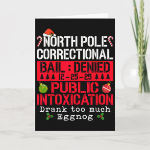 North Le Correctional Public Intoxication Eggnog C Card