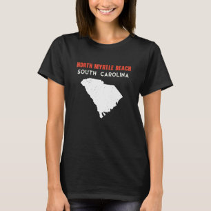 North Myrtle Beach South Carolina USA State Americ T-Shirt