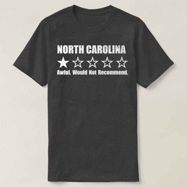 North olina One Review  1 T-Shirt (Design Front)