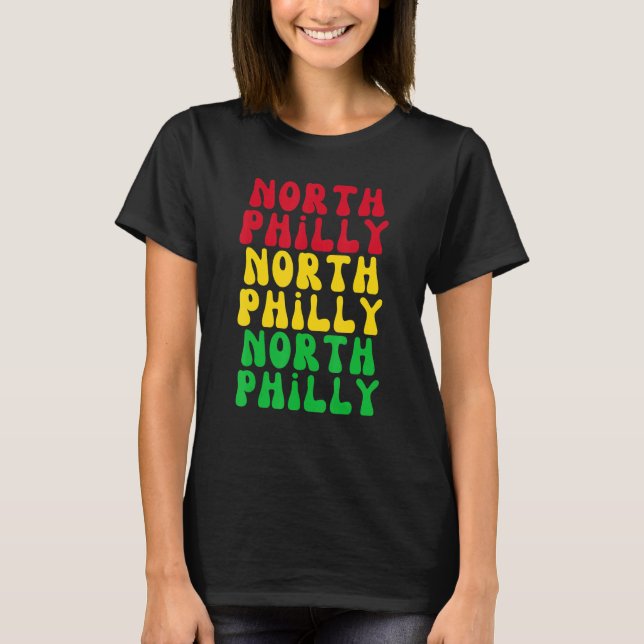 North Philly Neighborhood City Brotherly Love Phil T-Shirt (Front)