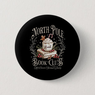 North Pole Book Club Christmas Bookish Xmas Books  6 Cm Round Badge