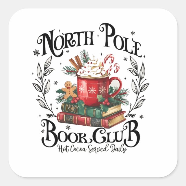 North Pole Book Club Hot Cocoa Christmas  Square Sticker (Front)