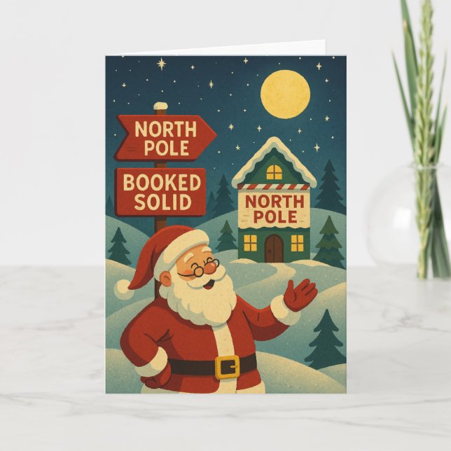 North Pole Booked Solid - Midnight Glow Holiday Card (Front)
