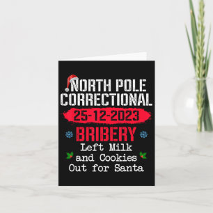 North Pole Correctional Bribery Left Milk Cookies Card