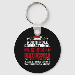 North Pole Correctional Disturbing Peace Family Ch Key Ring