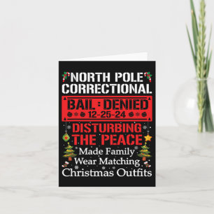 North Pole Correctional Disturbing The Peace Famil Card