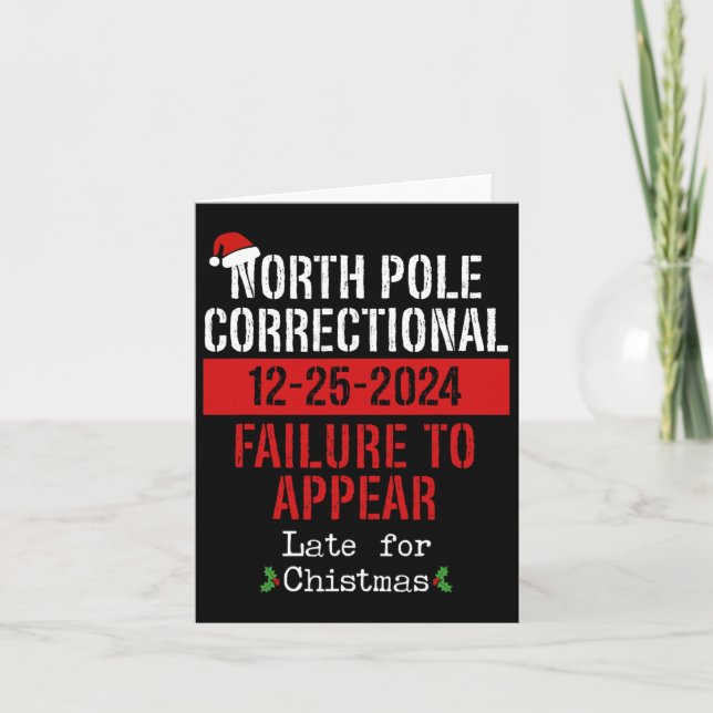 North Pole Correctional Failure To Appear Late Chr Card (Front)