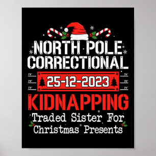 North pole correctional kidnapping matching family poster