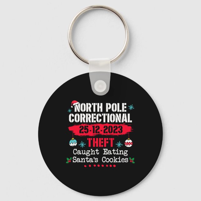 North Pole Correctional Theft Caught Eating Santa' Key Ring (Front)