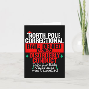North Pole Correctional Told Xmas Cancelled Matchi Card