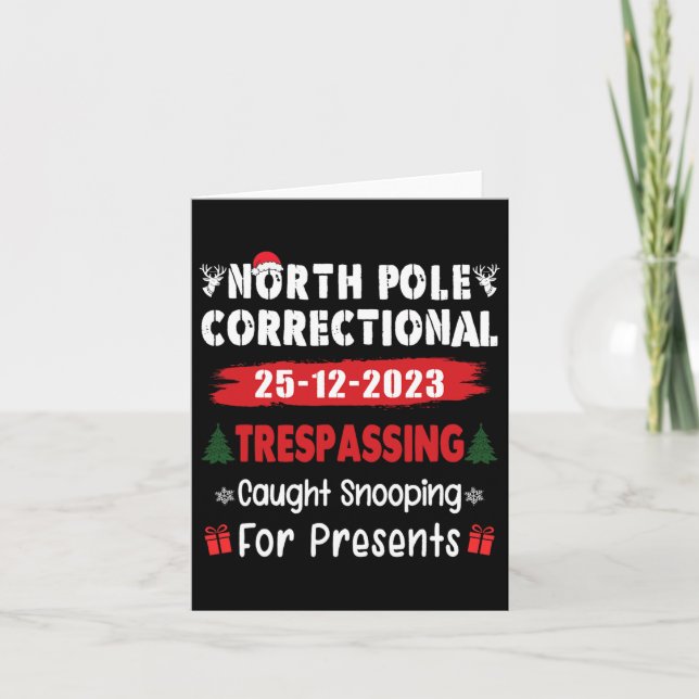 North Pole Correctional Tresping Caught Snooping P Card (Front)