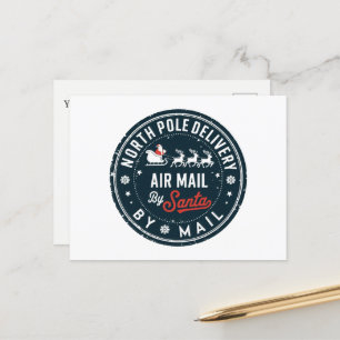 North Pole Delivery add message  Holiday Postcard