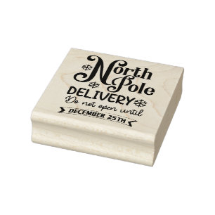 North Pole delivery do not open until dec 25 Rubber Stamp