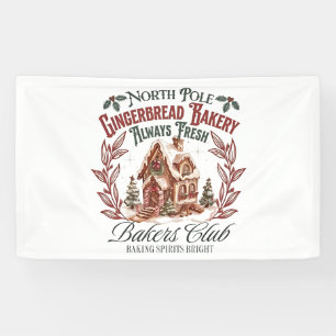 North Pole Gingerbread Barely Always fresh bakers Banner