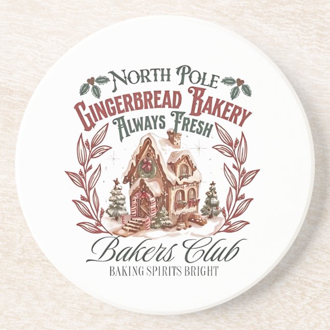 North Pole Gingerbread Barely Always fresh bakers  Coaster (Front)