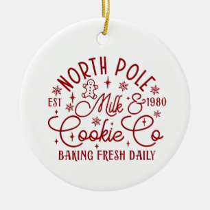 North Pole Milk and Cookie Baked Fresh Daily Since Ceramic Ornament