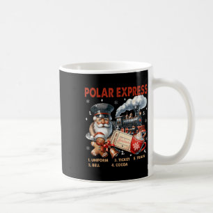 North Pole Polar Express All Abroad Believe Train  Coffee Mug