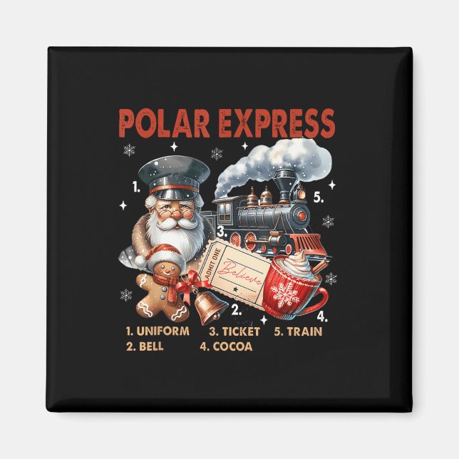 North Pole Polar Express All Abroad Believe Train  Magnet (Front)