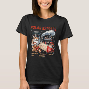North Pole Polar Express All Abroad Believe Train  T-Shirt