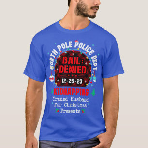 North Pole Police Dept Traded Hus for Christmas T-Shirt