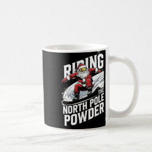 North Pole Powder Christmas Snowboarding Santa Sno Coffee Mug