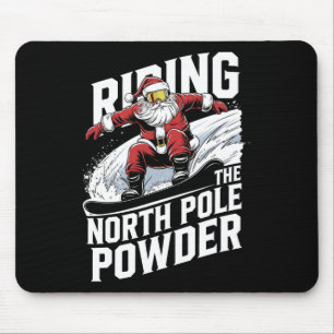 North Pole Powder Christmas Snowboarding Santa Sno Mouse Pad