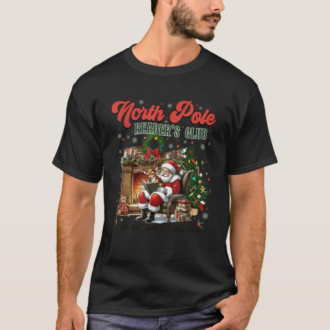 North Pole Reader s Club Bookworm Christmas Xmas B T-Shirt (Front)