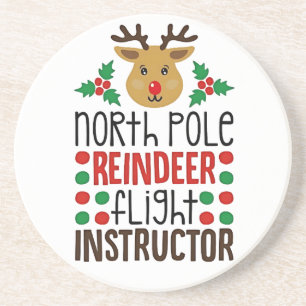 North Pole Reindeer Flight Instructor Christmas Coaster