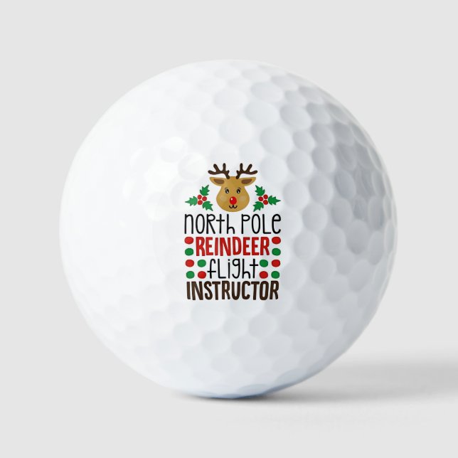 North Pole Reindeer Flight Instructor Christmas  Golf Balls (Front)
