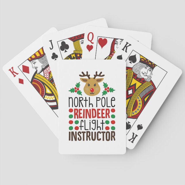 North Pole Reindeer Flight Instructor Christmas  Playing Cards (Back)