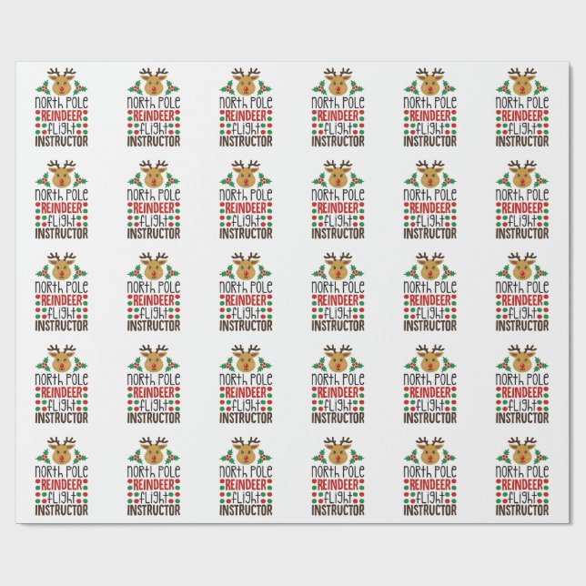 North Pole Reindeer Flight Instructor Christmas  Wrapping Paper (Flat)