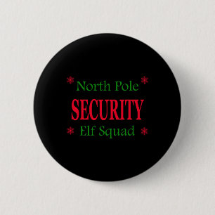North Pole Security Elf Detail Christmas 6 Cm Round Badge
