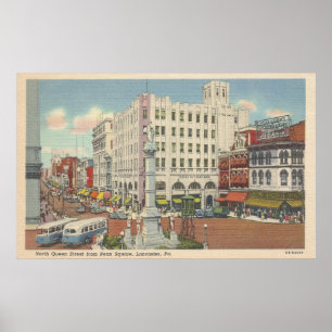 North Queen Street from Penn Square, Lancaster PA Poster