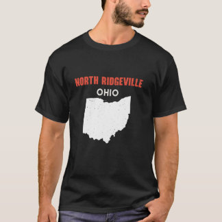 NORTH RIDGEVILLE Ohio USA State America Travel Ohi T-Shirt
