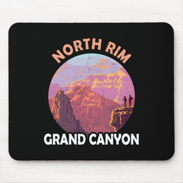North Rim Grand Canyon I Hiked The Grand Canyon Ou Mouse Pad (Front)
