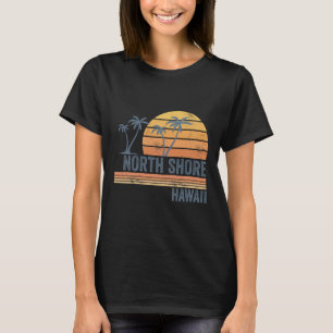 North Shore Oahu Hawaii Souvenir Surfing Hawaiian T-Shirt
