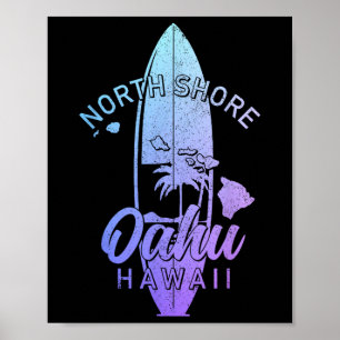 North Shore Oahu Hawaii Surf Board Surfing Surfer  Poster