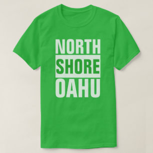 NORTH SHORE OAHU HAWAII SURF INSPIRED T-Shirt