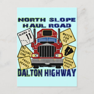 North Slope Haul Road Dalton Highway Postcard
