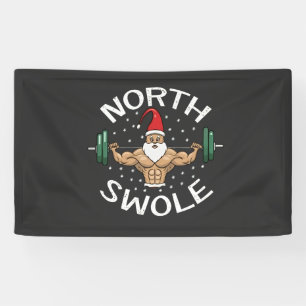 North Swole Funny Muscle Santa Christmas Fitness Banner