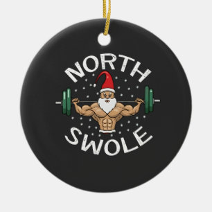 North Swole Funny Muscle Santa Christmas Fitness Ceramic Ornament