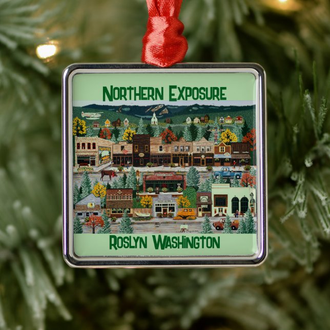 "Northern Exposure" ~ Roslyn, Washington Metal Ornament (Tree)