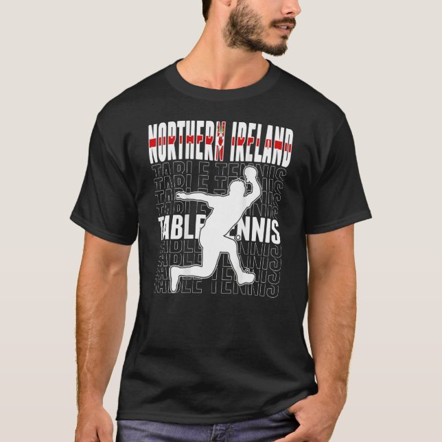 Northern Ireland Table Tennis Fans Northern Irish  T-Shirt (Front)