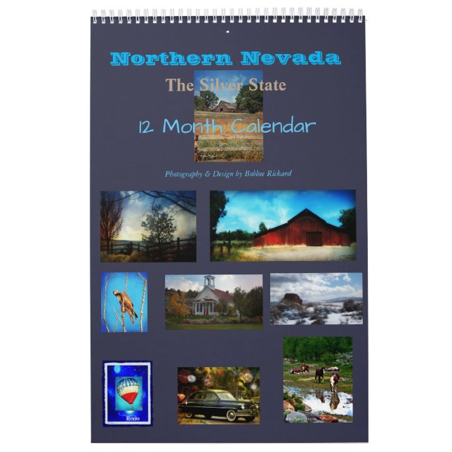 Northern Nevada The Silver State 12 Month Calendar (Cover)