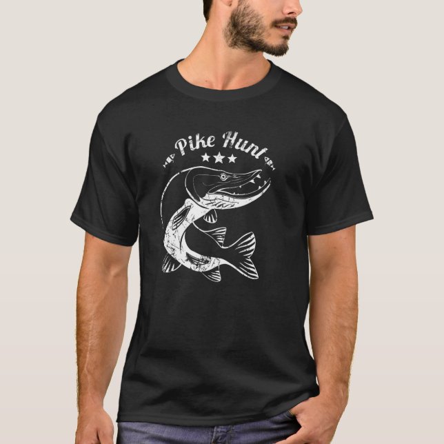 Northern Pike Hunting. Lure Fishing Lovers T-Shirt (Front)