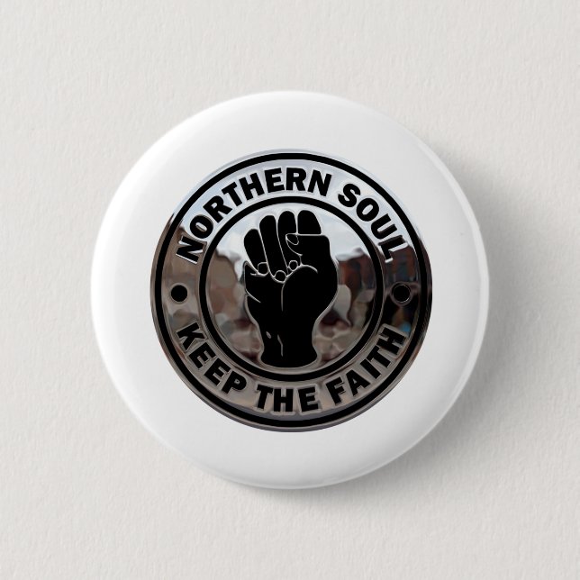 northern soul chrome and black 6 cm round badge (Front)