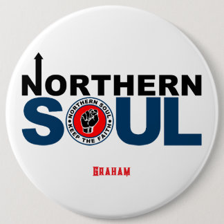 Northern Soul - Keep The Faith  6 Cm Round Badge