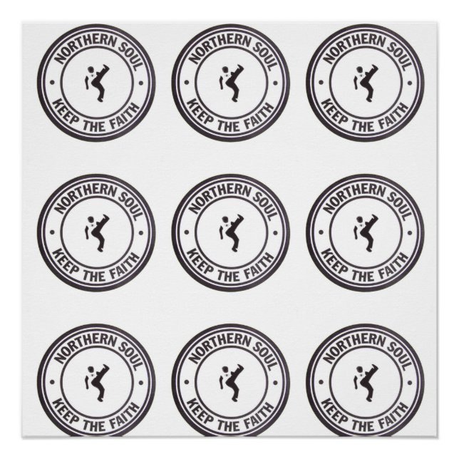 Northern Soul Keep The Faith Slogans & Dancer Poster (Front)